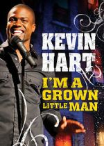 Watch Kevin Hart: I'm a Grown Little Man (TV Special 2009) Megavideo