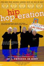 Watch Hip Hop-eration Megavideo