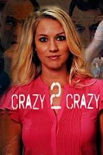 Watch Crazy 2 Crazy Megavideo