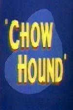 Watch Chow Hound Megavideo