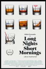 Watch Long Nights Short Mornings Megavideo