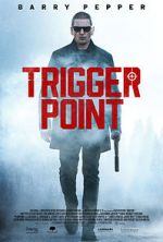 Watch Trigger Point Megavideo