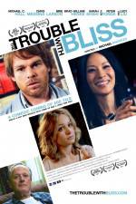 Watch The Trouble with Bliss Megavideo
