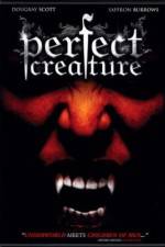 Watch Perfect Creature Megavideo