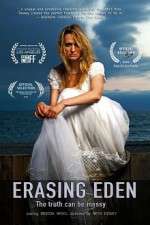 Watch Erasing Eden Megavideo