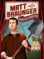 Watch Matt Braunger: Shovel Fighter Megavideo