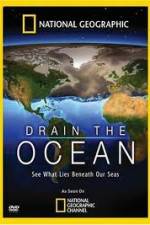 Watch National Geographic Drain The Ocean Megavideo
