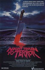 Watch Night Train to Terror Megavideo