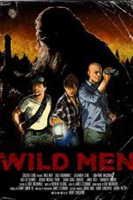 Watch Wild Men Megavideo