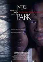 Watch Into the Park Megavideo