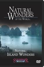 Watch Natural Wonders of the World Natural Island Wonders Megavideo