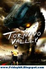 Watch Tornado Valley Megavideo