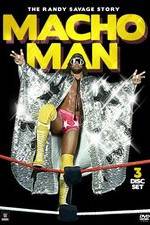 Watch Macho Man The Randy Savage Story Megavideo