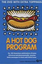 Watch A Hot Dog Program Megavideo