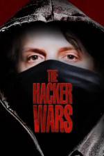 Watch The Hacker Wars Megavideo