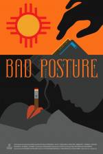 Watch Bad Posture Megavideo