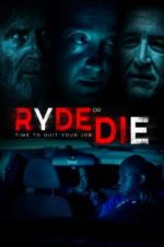 Watch Ryde or Die Megavideo