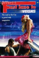 Watch Fast Lane to Vegas Megavideo