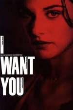 Watch I Want You Megavideo