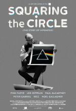 Watch Squaring the Circle: The Story of Hipgnosis Megavideo