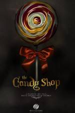 Watch The Candy Shop Megavideo