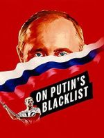 Watch On Putin\'s Blacklist Megavideo