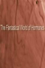 Watch The Fantastical World Of Hormones With Dr John Wass Megavideo