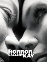 Watch The Horror at Gallery Kay Megavideo