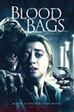 Watch Blood Bags Megavideo