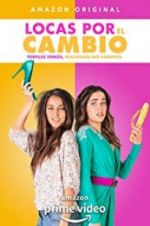 Watch Locas por el Cambio Megavideo