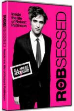 Watch Robsessed Megavideo