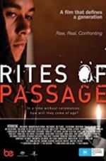 Watch Rites of Passage Megavideo