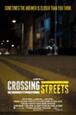 Watch Crossing Streets Megavideo