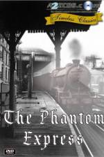 Watch The Phantom Express Megavideo