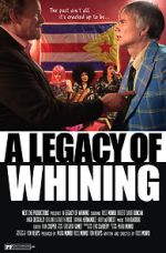 Watch A Legacy of Whining Megavideo