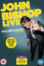 Watch John Bishop Live The Rollercoaster Tour Megavideo