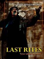 Watch Last Rites Megavideo