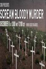 Watch CNN Presents - Scream Bloody Murder Megavideo