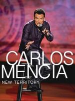 Watch Carlos Mencia: New Territory (TV Special 2011) Megavideo