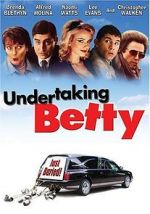 Watch Undertaking Betty Megavideo