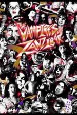 Watch The Vampires of Zanzibar Megavideo