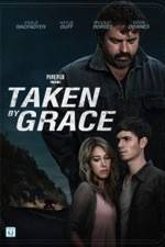 Watch Taken by Grace Megavideo