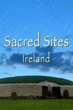 Watch Sacred Sites Ireland Megavideo