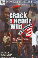 Watch Crackheads Gone Wild New York 2 Megavideo