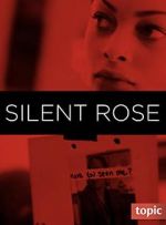Watch Silent Rose Megavideo