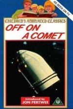 Watch Off on a Comet Megavideo