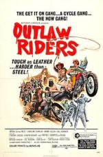 Watch Outlaw Riders Megavideo