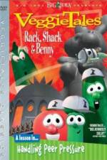 Watch VeggieTales Rack Shack & Benny Megavideo