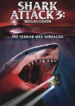 Watch Shark Attack 3: Megalodon Megavideo