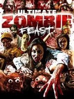 Watch Ultimate Zombie Feast Megavideo